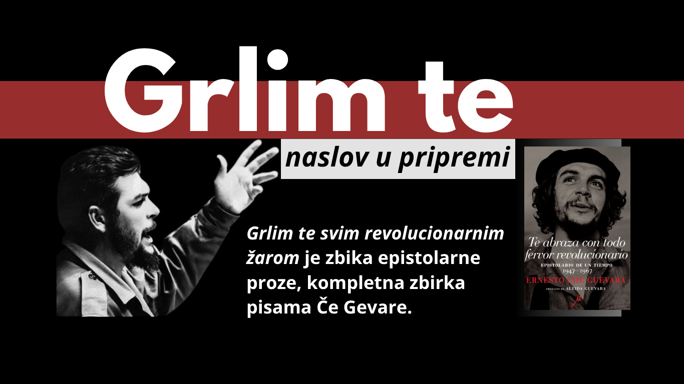 Prvo izdanje pisama kubanskog revolucionara Če Gevare